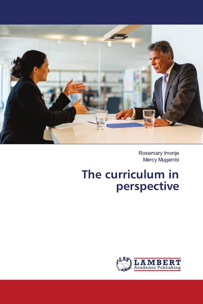 The curriculum in perspective