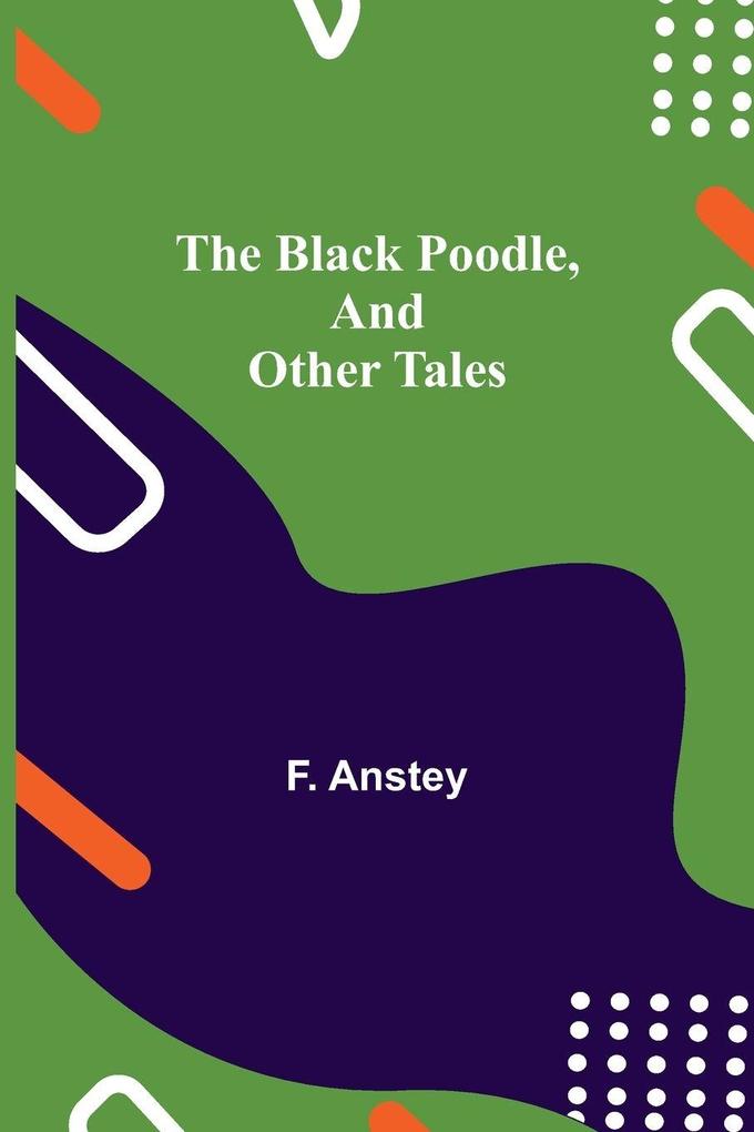 The Black Poodle and Other Tales