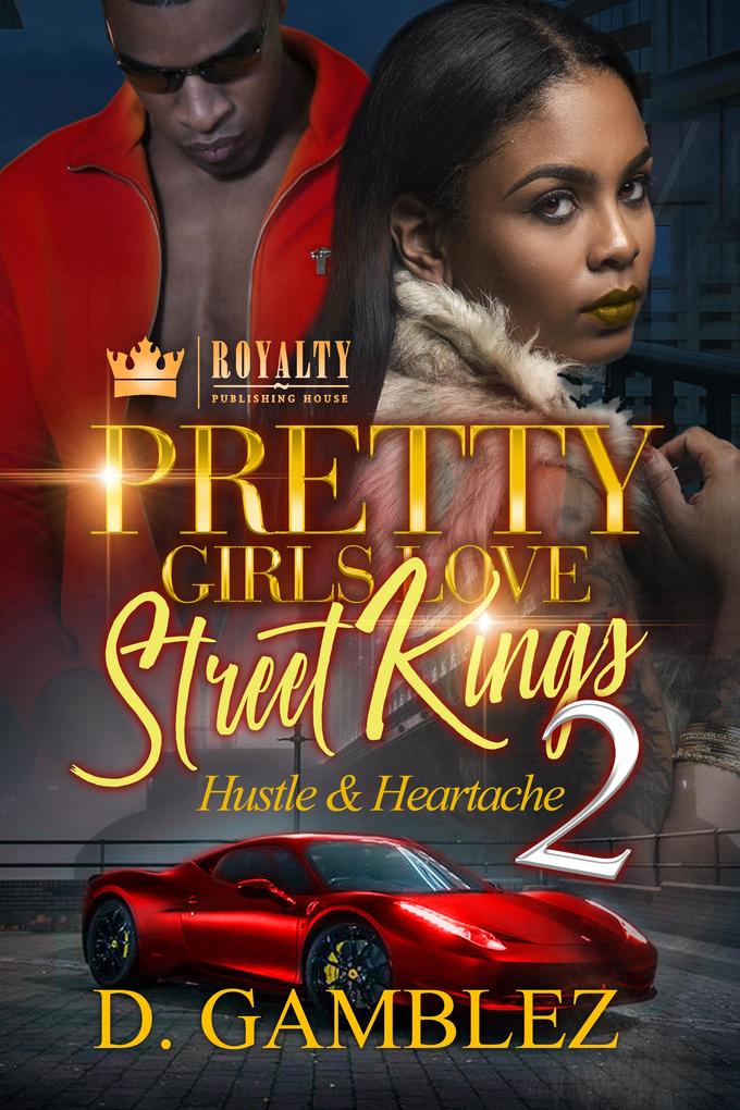 Pretty Girls Love Street Kings 2