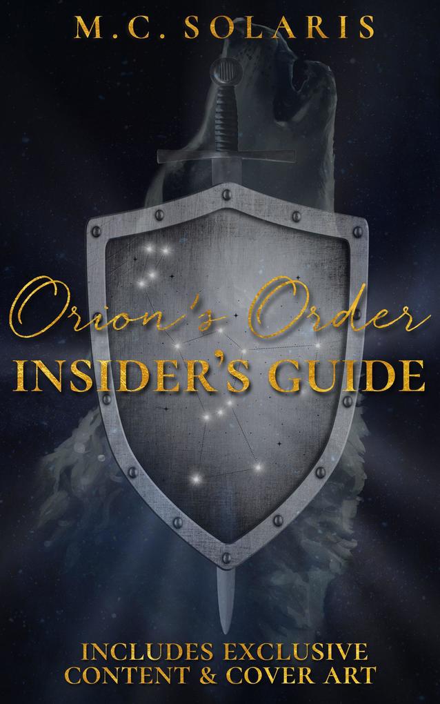 Orion‘s Order Insider‘s Guide