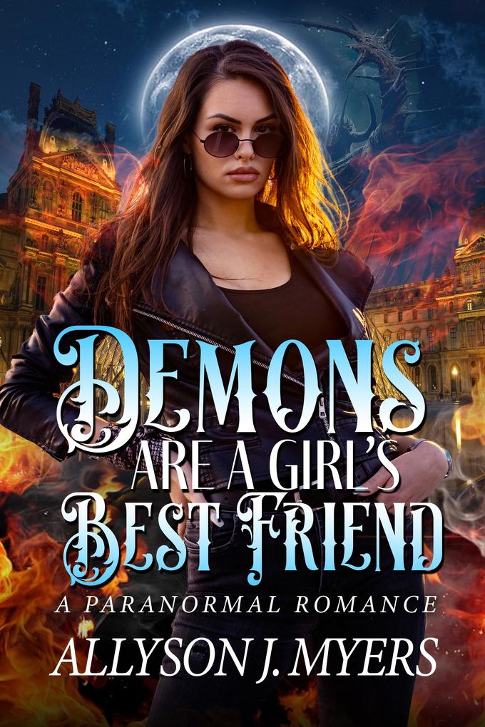 Demons Are a Girl‘s Best Friend