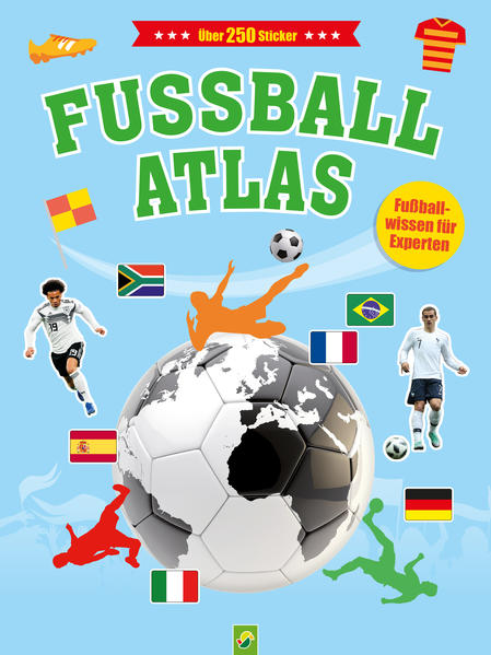 Image of Fußball-Atlas mit über 250 Stickern für Kinder ab 6 Jahren