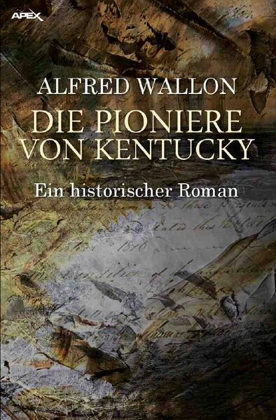 Image of DIE PIONIERE VON KENTUCKY