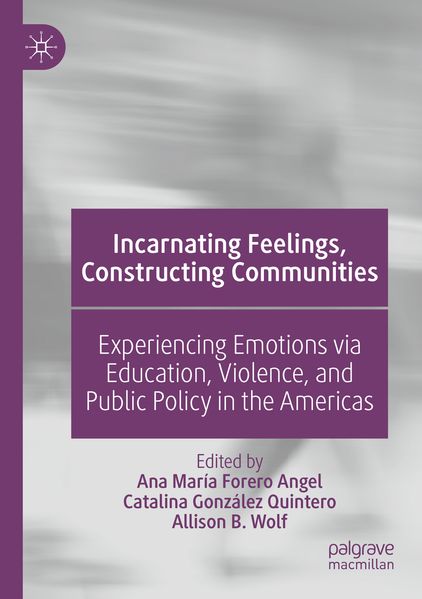 Incarnating Feelings Constructing Communities