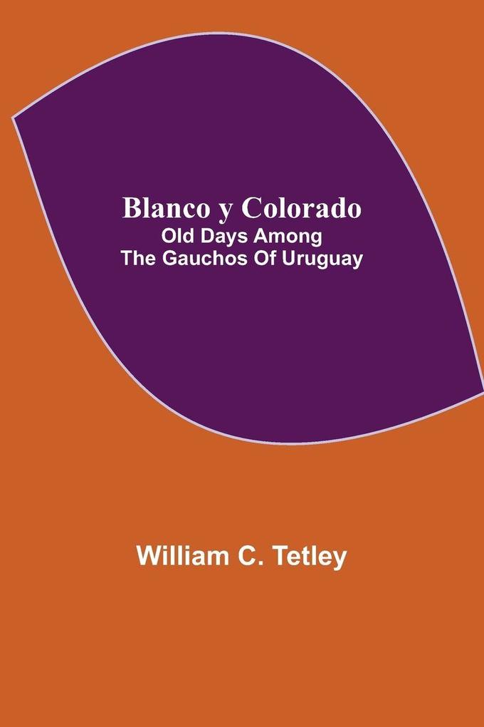 Blanco y Colorado