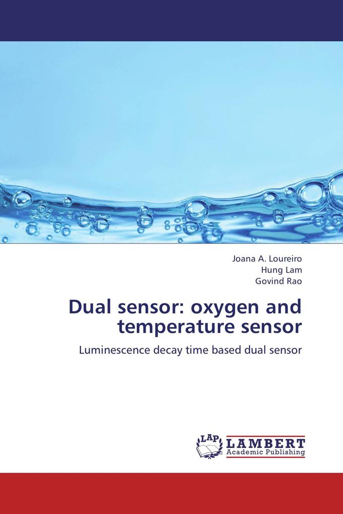 Dual sensor: oxygen and temperature sensor