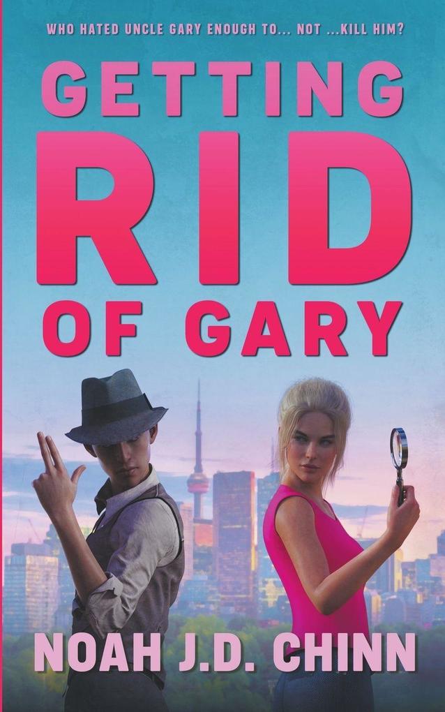 Getting Rid of Gary
