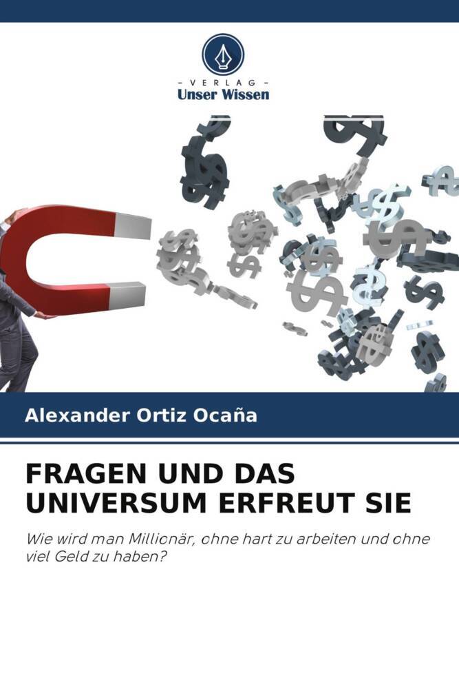 FRAGEN UND DAS UNIVERSUM ERFREUT SIE