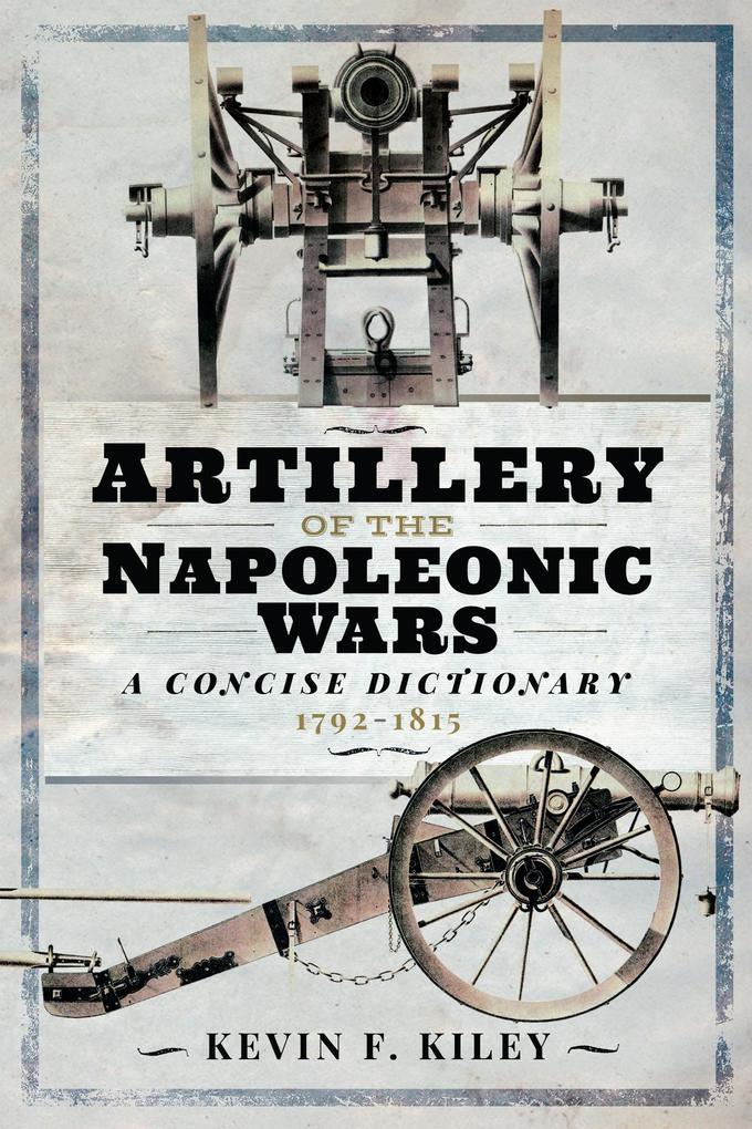Artillery of the Napoleonic Wars
