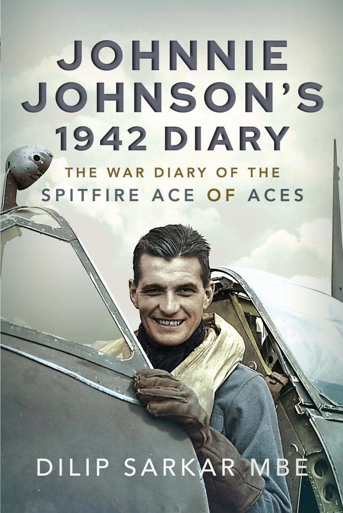 Johnnie Johnson‘s 1942 Diary