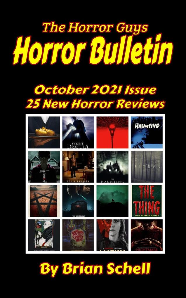 Horror Bulletin Monthly October 2021 (Horror Bulletin Monthly Issues #1)