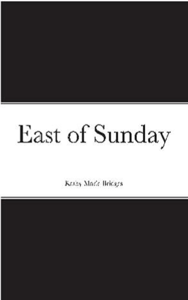 East of Sunday