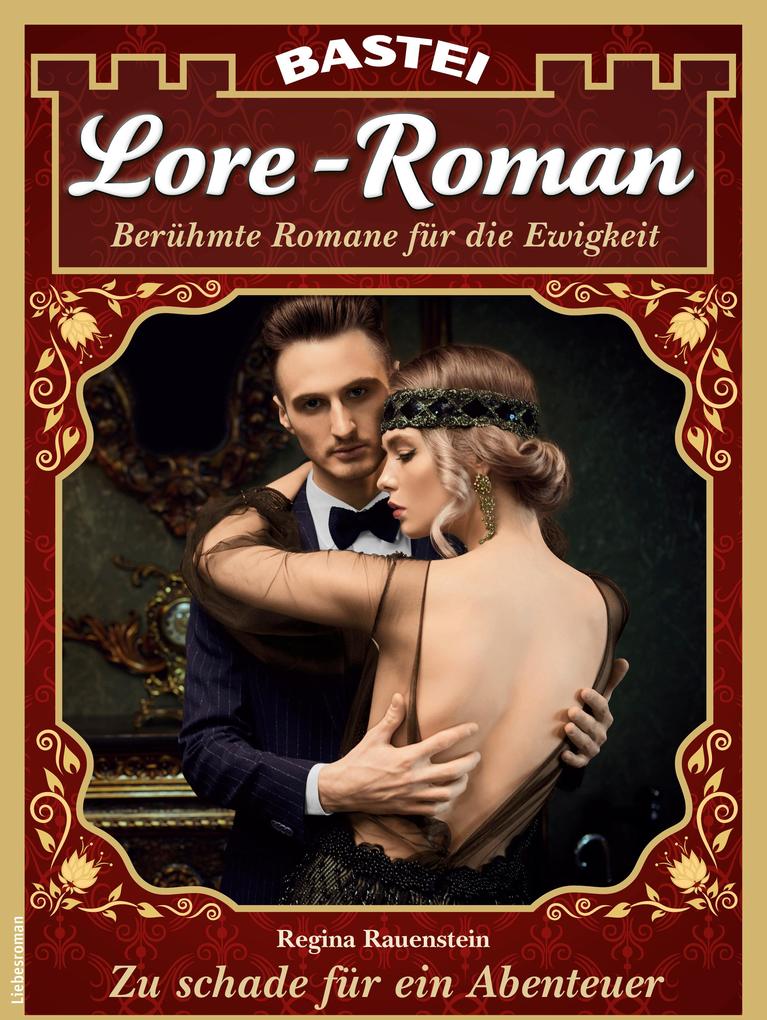 Lore-Roman 118 - Regina Rauenstein
