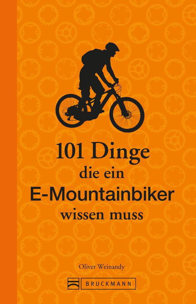101 Dinge die ein E-Mountainbiker wissen muss