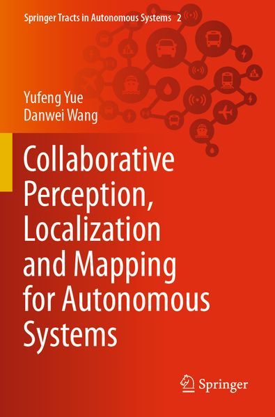 Collaborative Perception Localization and Mapping for Autonomous Systems