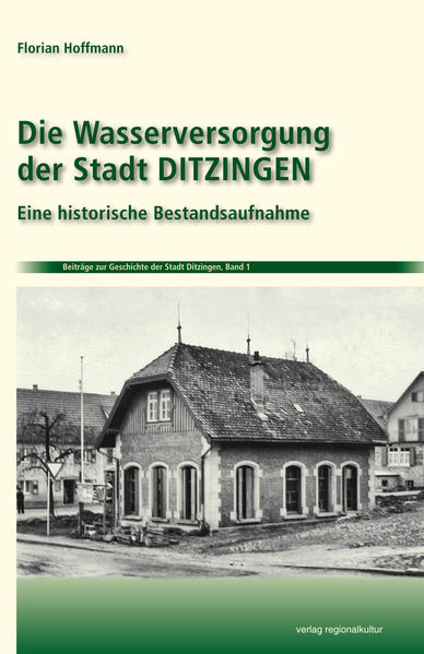 Image of Die Wasserversorgung der Stadt Ditzingen