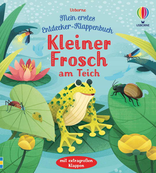 Image of Kleiner Frosch Am Teich / Mein Erstes Entdecker-Klappbuch Bd.3 - Anna Milbourne, Gebunden