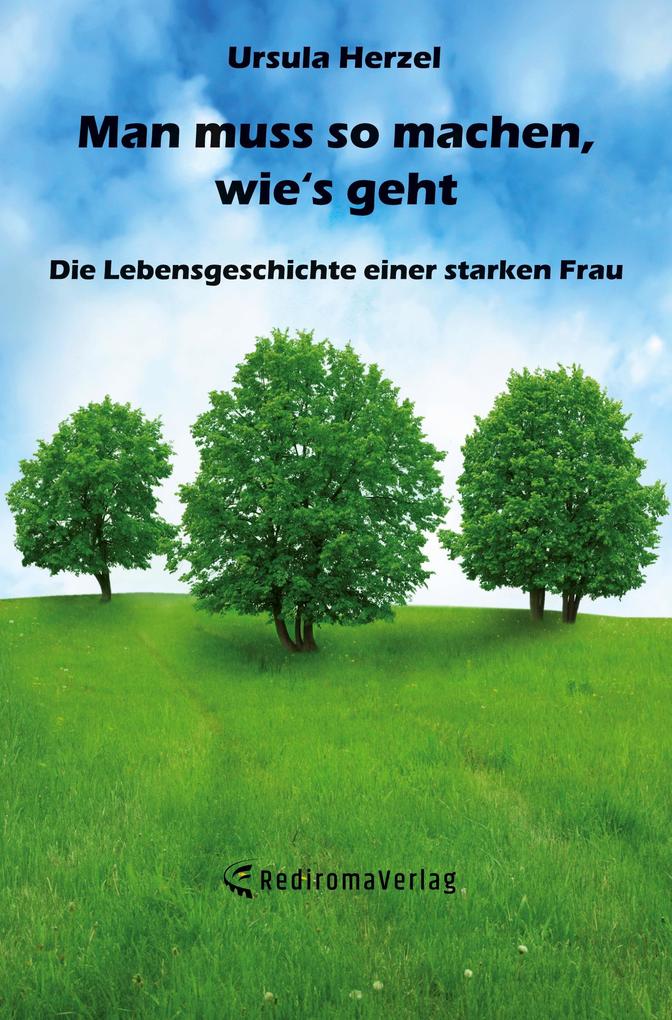 Man muss so machen wie's geht