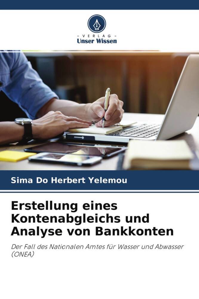 Erstellung eines Kontenabgleichs und Analyse von Bankkonten