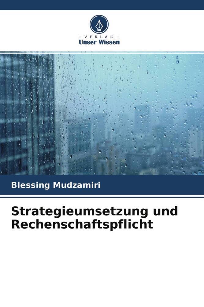 Strategieumsetzung und Rechenschaftspflicht