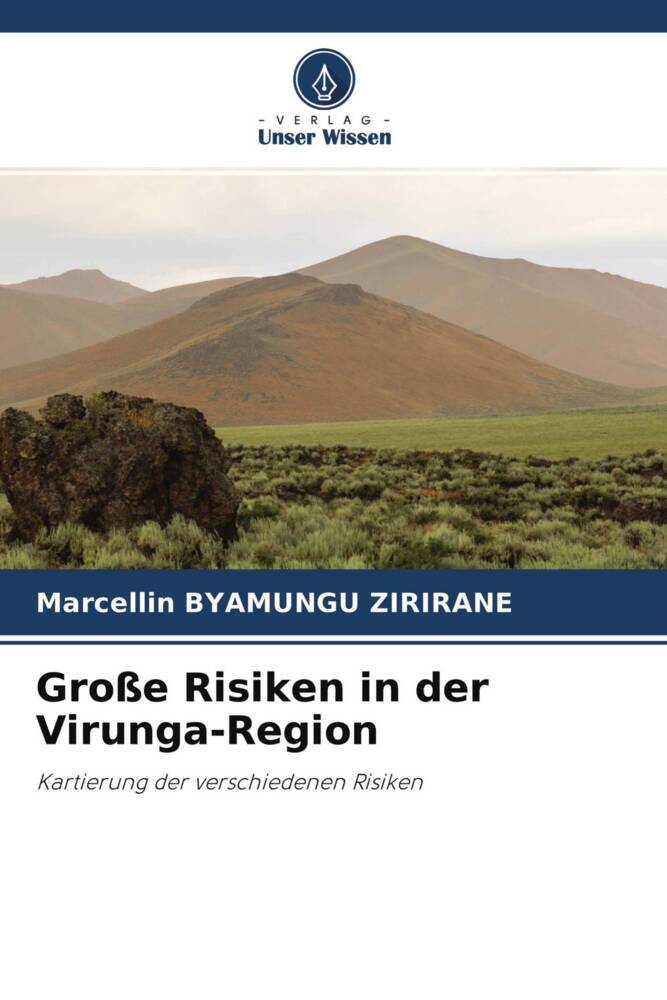 Große Risiken in der Virunga-Region