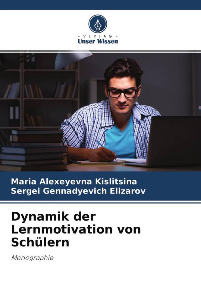 Dynamik der Lernmotivation von Schülern