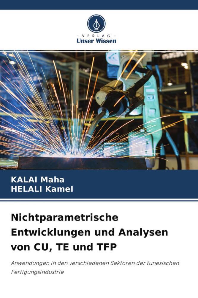 Nichtparametrische Entwicklungen und Analysen von CU TE und TFP