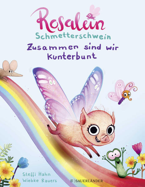 Image of Rosalein Schmetterschwein - Zusammen sind wir kunterbunt