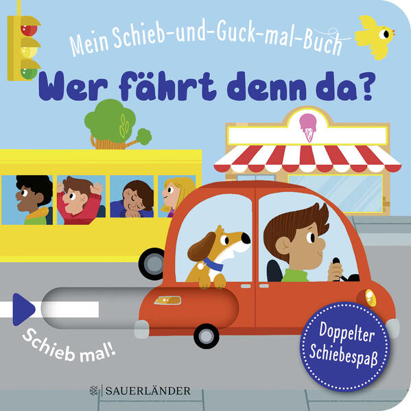 Image of Mein Schieb & Guck-mal-Buch: Wer fährt denn da?