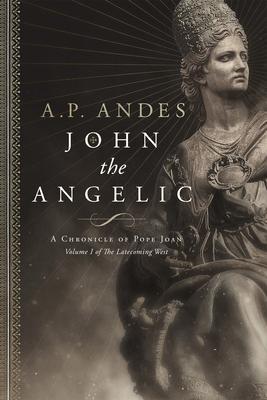 John the Angelic