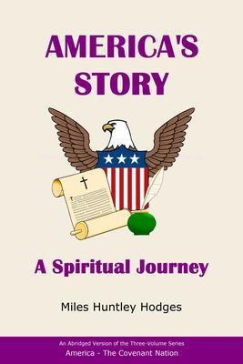 America‘s Story - A Spiritual Journey