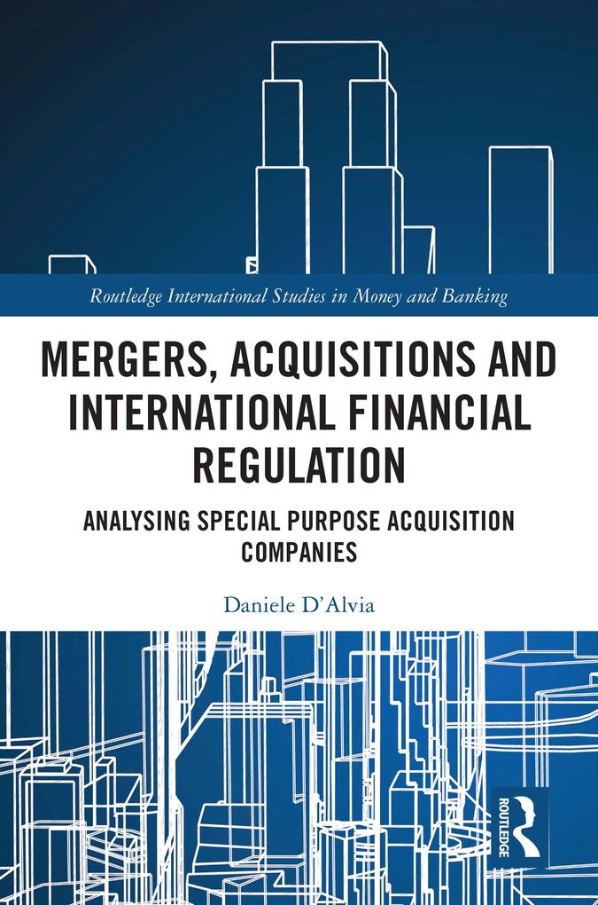 Mergers Acquisitions and International Financial Regulation