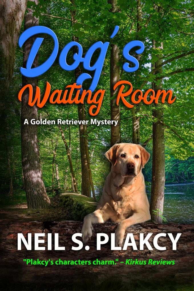 Dog‘s Waiting Room (Golden Retriever Mysteries #12)