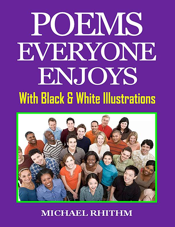 Poems Everyone Enjoys: With Black & White Illustrations