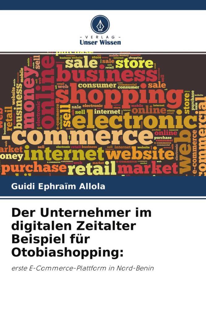 Der Unternehmer im digitalen Zeitalter Beispiel für Otobiashopping: