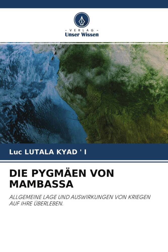 DIE PYGMÄEN VON MAMBASSA