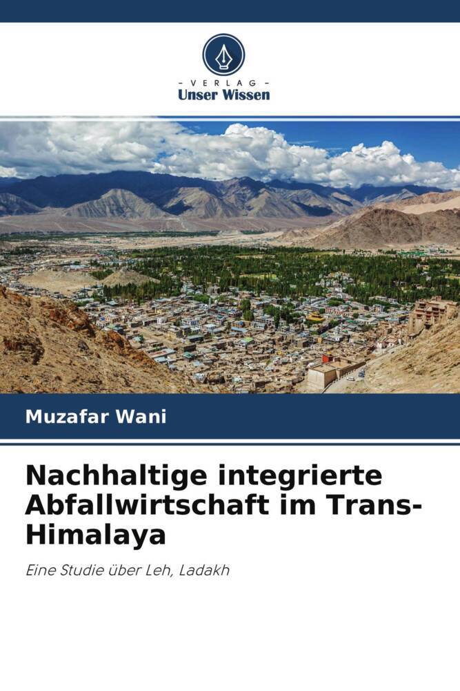 Nachhaltige integrierte Abfallwirtschaft im Trans-Himalaya