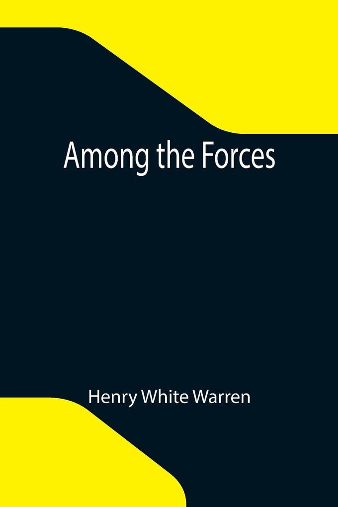 Among the Forces