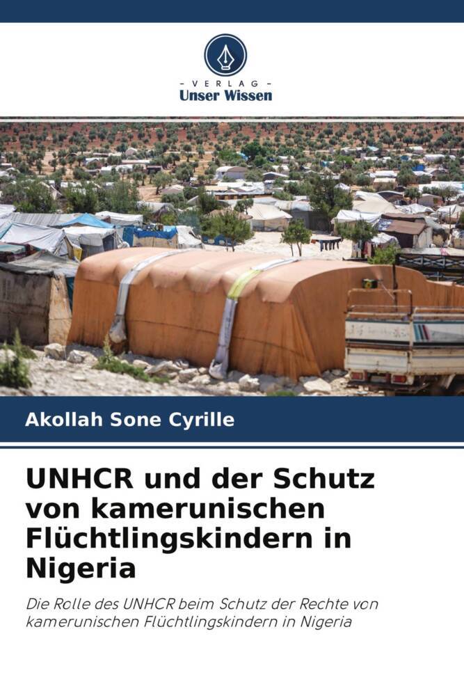 UNHCR und der Schutz von kamerunischen Flüchtlingskindern in Nigeria