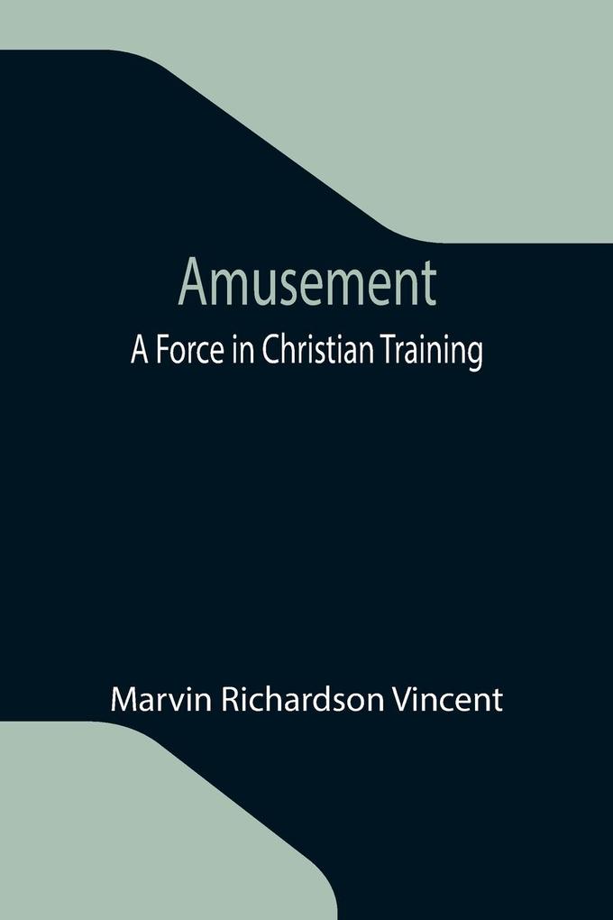 Amusement