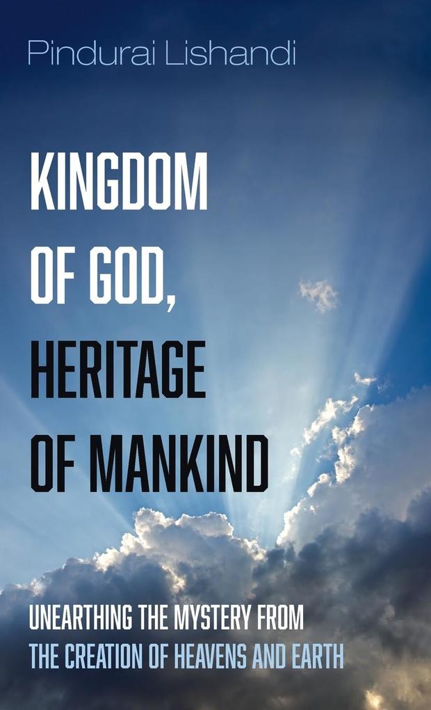 Kingdom of God Heritage of Mankind