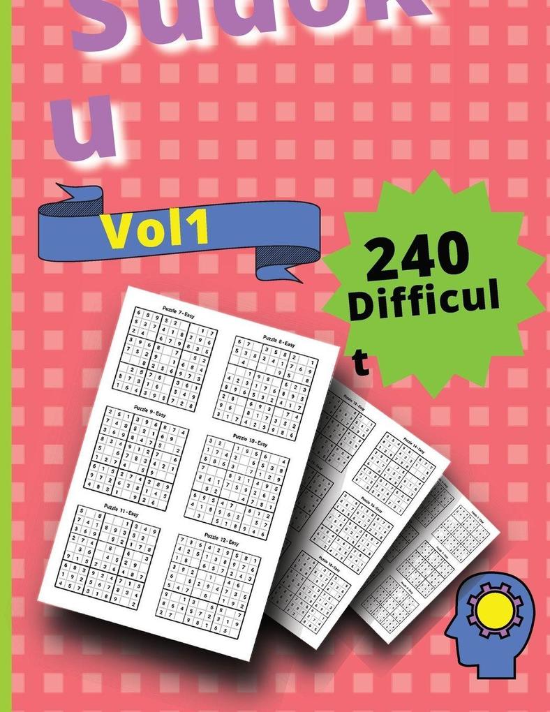 240 Difficult Sudoku Puzzles VOLUME 1