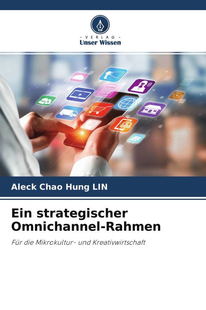 Ein strategischer Omnichannel-Rahmen