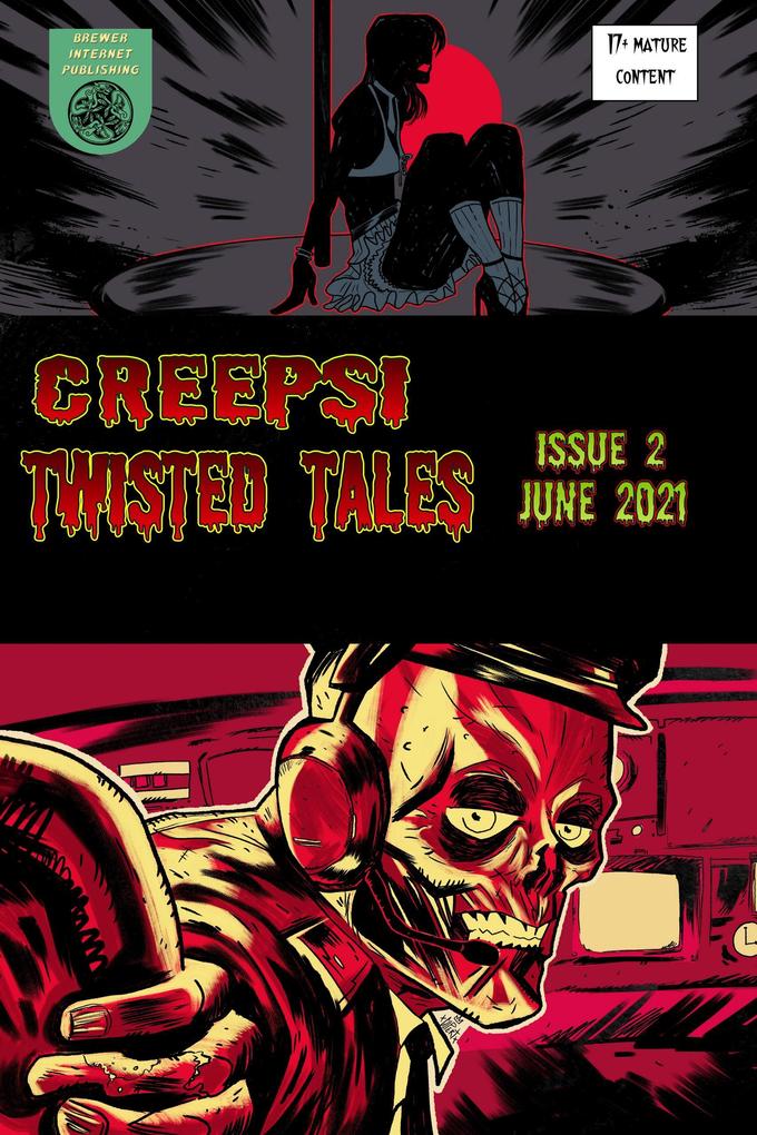 Creepsi Twisted Tales Issue 2