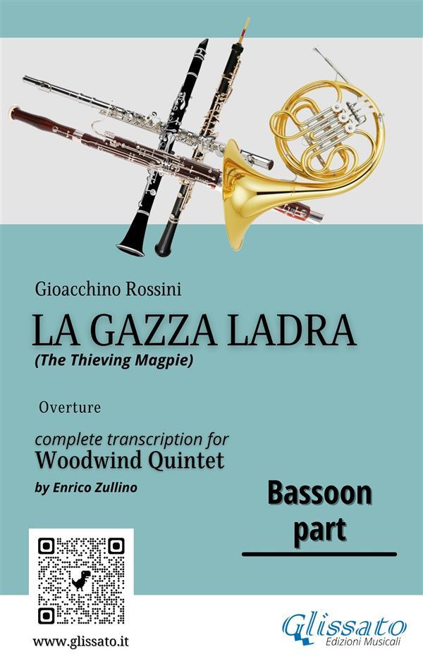 Bassoon part of La Gazza Ladra overture for Woodwind Quintet