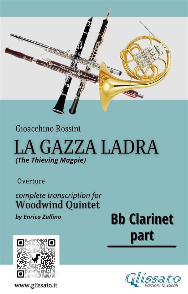 Bb Clarinet part of La Gazza Ladra overture for Woodwind Quintet