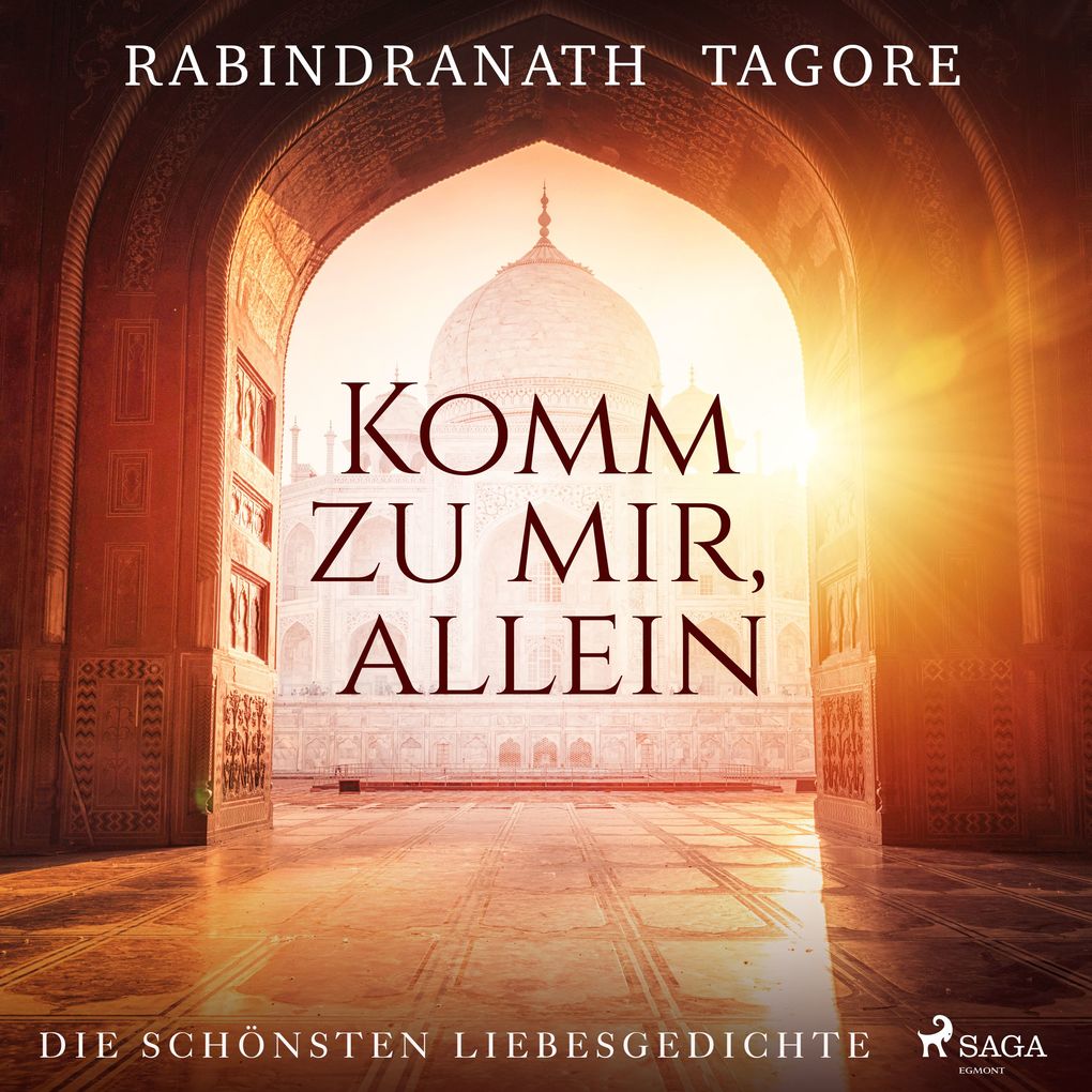 Komm zu mir allein. Die schönsten Liebesgedichte