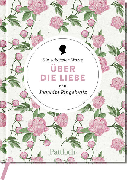 Image of Die schönsten Worte über die Liebe von Joachim Ringelnatz