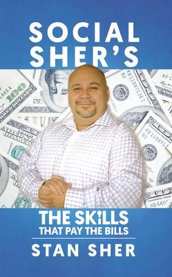 Social Sher's The Skills That Pay The Bills