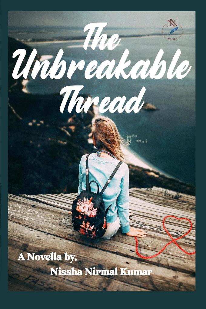 The Unbreakable Thread